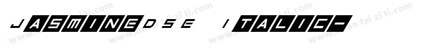 JasmineDSE Italic字体转换